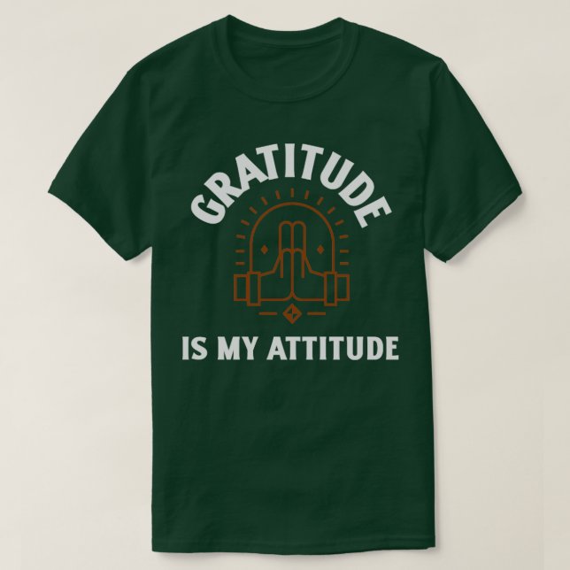 Camiseta La gratitud es mi actitud (Diseño del anverso)