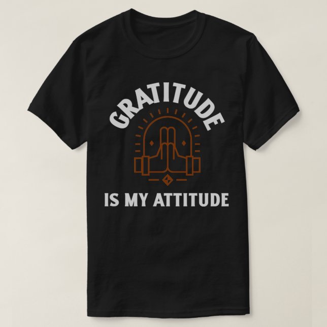 Camiseta La gratitud es mi actitud1 (Diseño del anverso)