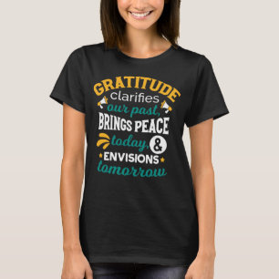 Camiseta La gratitud trae paz hoy – Fe positiva