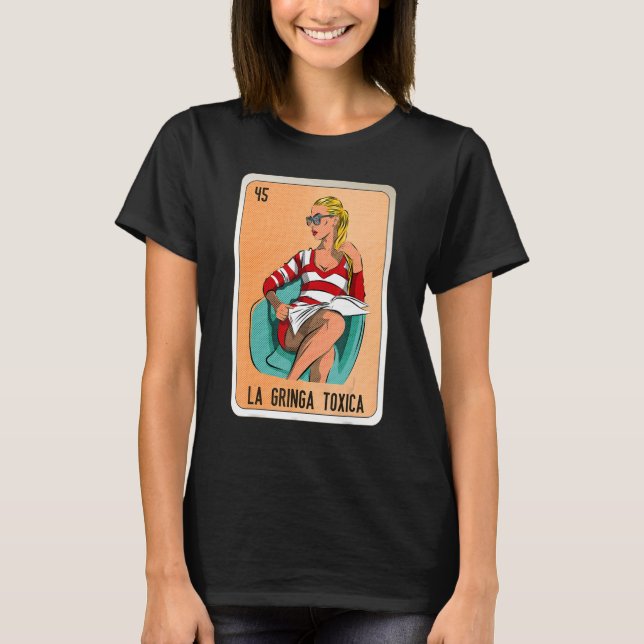 Camiseta La Gringa Toxica Cartas de Bingo de Lottery Mexica (Anverso)