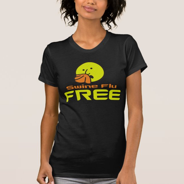 Camiseta La gripe de los cerdos libera (Anverso)