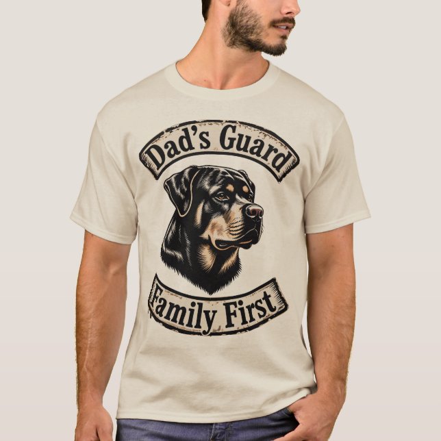 Camiseta La guardia del papá, familia primero-Rottweiler (Anverso)