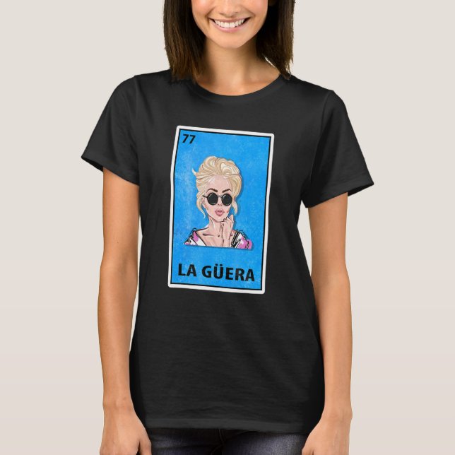 Camiseta La Guera: Parodia de la lotería mexicana (Anverso)