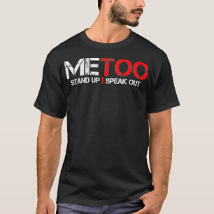 Camiseta La guerra contra el acoso sexual a las mujeres me 