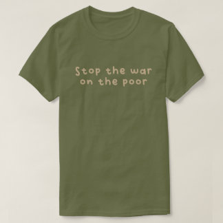 Camiseta La Guerra Contra Los Pobres
