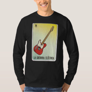 Camiseta La Guitarra Eléctrica Canción Mexicana Bingo de Lo
