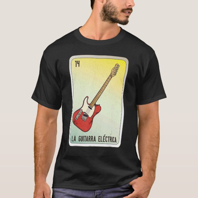 Camiseta La Guitarra Eléctrica Canción Mexicana Bingo de Lo (Anverso)