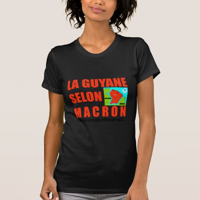 Camiseta La Guyane selon Macron est une île (Anverso)