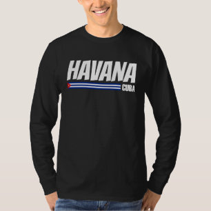 Camiseta La Habana Cuba Viajes Orgulloso Cubano Bandera De