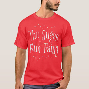 Camiseta La hada de las ciruelas del azúcar