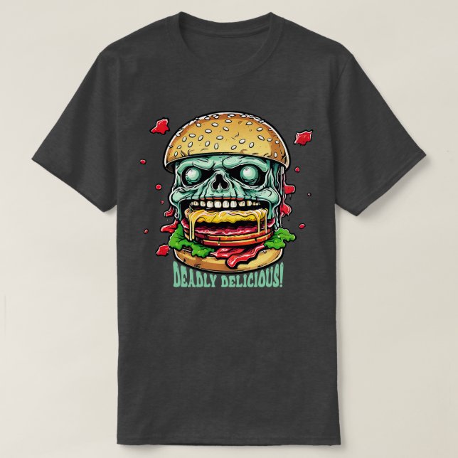 Camiseta La hamburguesa zombie mortal deliciosa (Diseño del anverso)