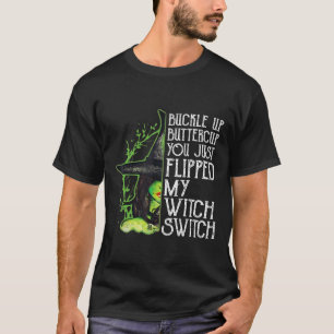 Camiseta La Hebilla De Bruja Arriba Butero, Acaba De Caer E