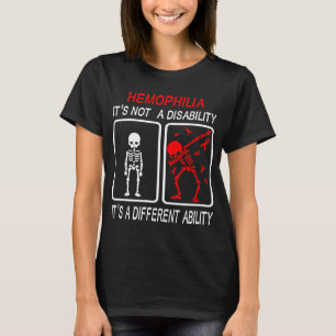 Camiseta La hemofilia no es una discapacidad