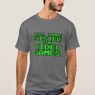 Camiseta ¿La Hermana Comercial Para Videojuegos?