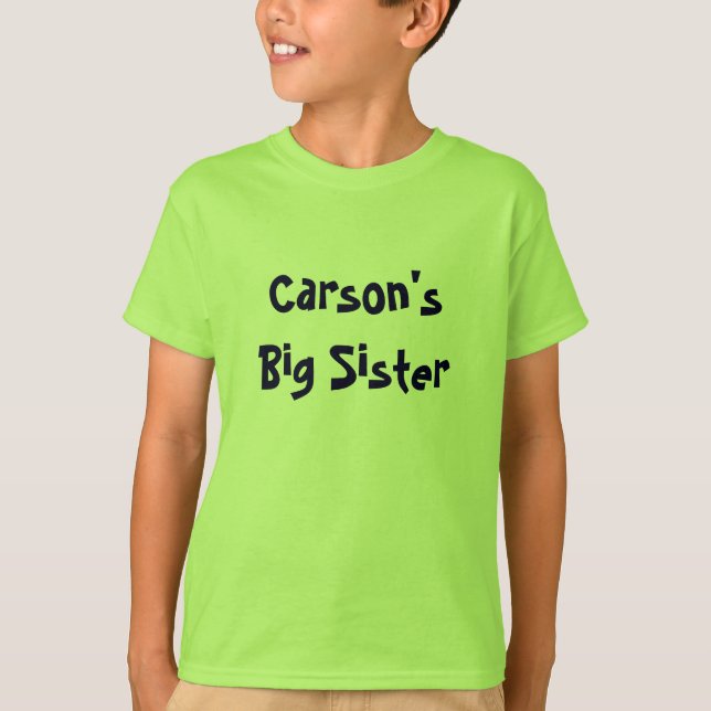 Camiseta La hermana grande de Carson (Anverso)