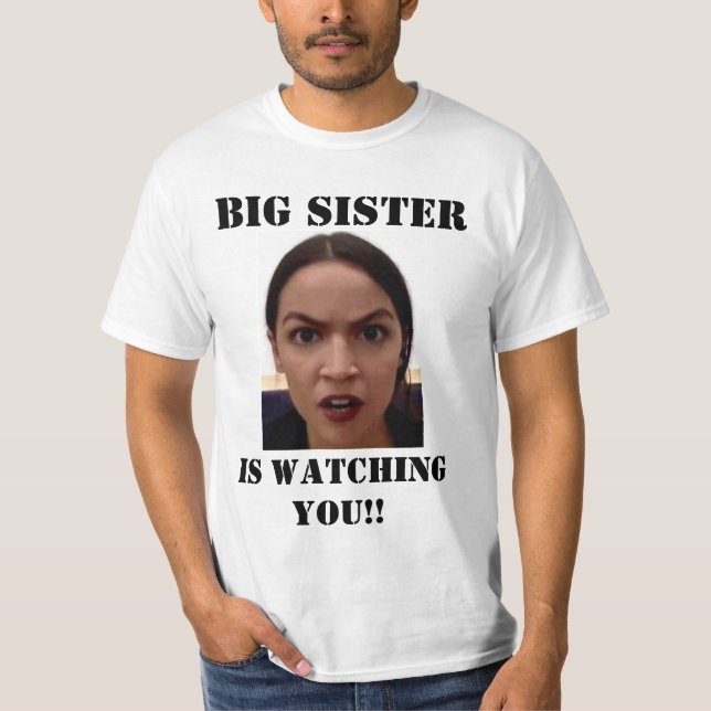 Camiseta La hermana grande le está mirando (Anverso)