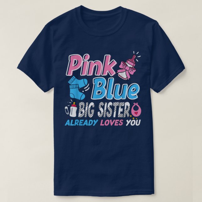 Camiseta La Hermana Grande Rosa O Azul Le Ama A Su Bebé Res (Diseño del anverso)