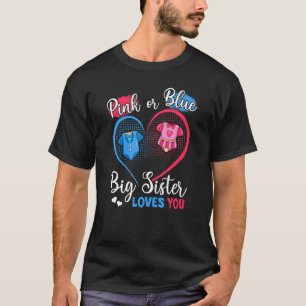 Camiseta La Hermana Grande Rosa O Azul Le Ama El Género Del