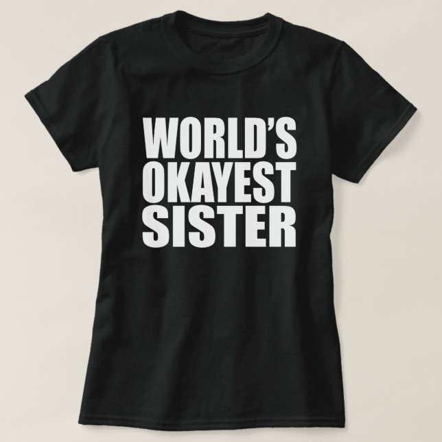 CAMISETA LA HERMANA MÁS BUENA DEL MUNDO (Diseño del anverso)