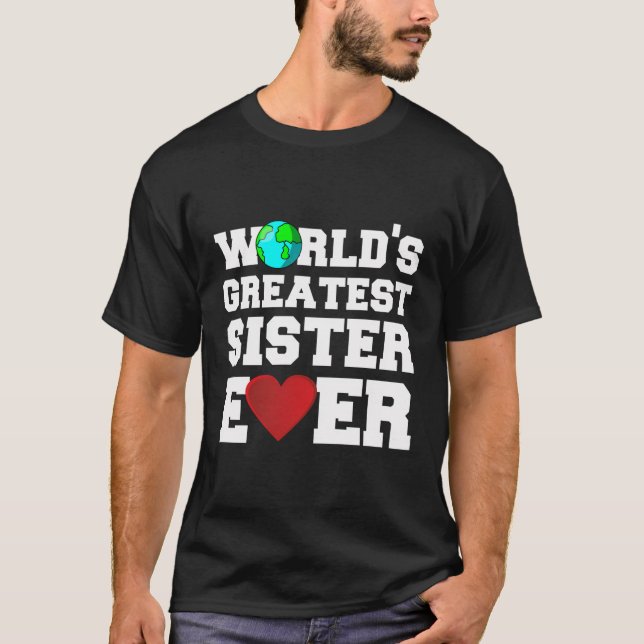 Camiseta La Hermana Más Grande Del Mundo (Anverso)