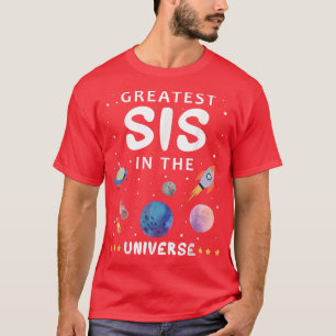 Camiseta La Hermana Más Grande En El Espacio Universo De La