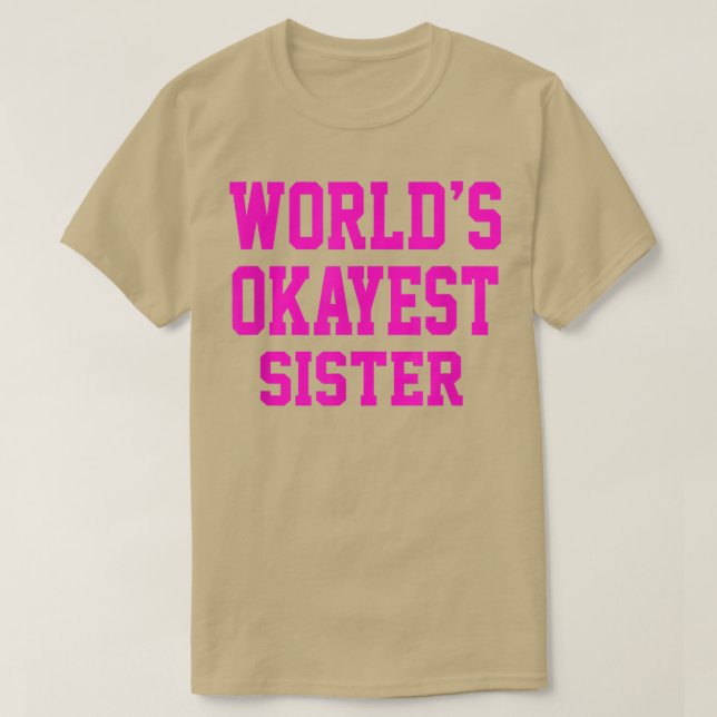 Camiseta La hermana más popular del mundo de las mujeres pa (Diseño del anverso)