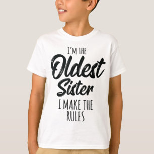 Camiseta La Hermana Más Vieja Hago De Las Reglas Divertidas