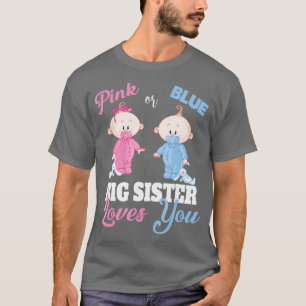 Camiseta La hermana mayor rosa o azul ama a tu pareja