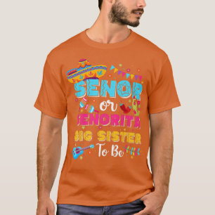 Camiseta La Hermana Mayor Senor O Senorita Para Ser Revelac