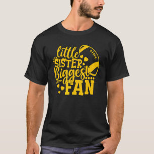 Camiseta La hermana menor del hincha más grande del fútbol
