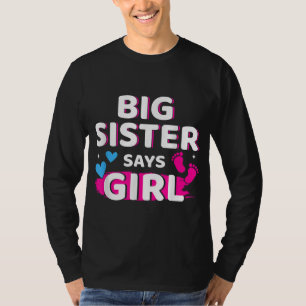 Camiseta La hermana que revela el sexo dice que la chica qu