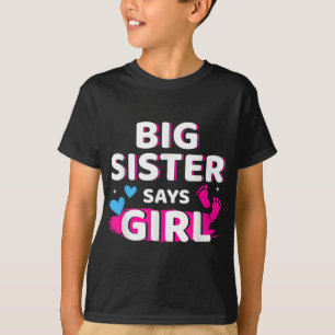 Camiseta La hermana que revela el sexo dice que la chica qu