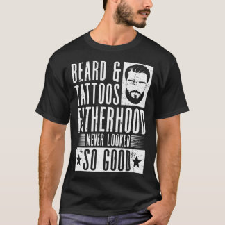 Camiseta La Hermandad De La Barba Y Los Tatuajes Nunca Se V