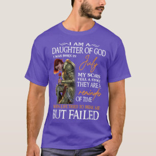 Camiseta La Hija De Dios Regalo De Cumpleaños De Julio Para