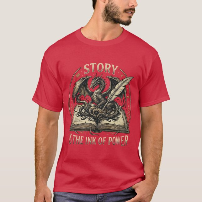 Camiseta La historia es la tinta del poder - Fantasía Dragó (Anverso)