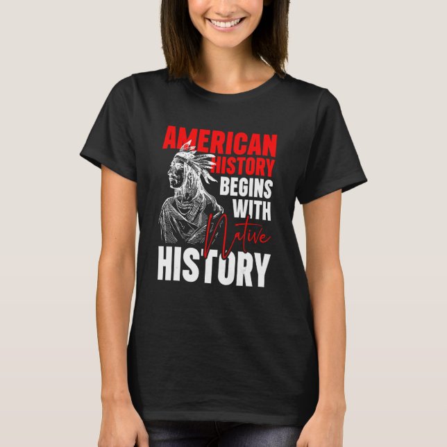Camiseta La historia estadounidense comienza con la histori (Anverso)