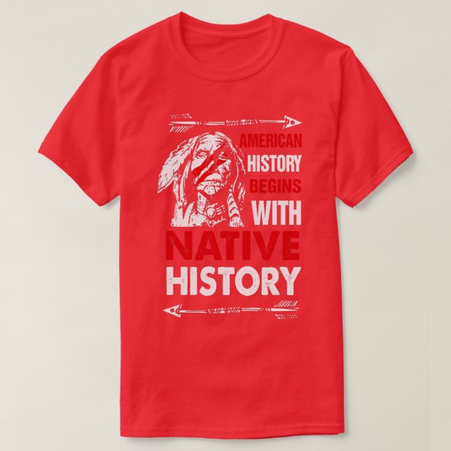 Camiseta La historia estadounidense comienza con la histori (Diseño del anverso)