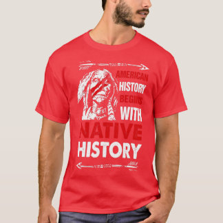 Camiseta La historia estadounidense comienza con la histori
