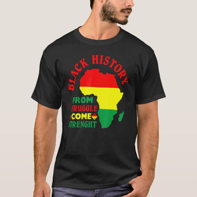 Camiseta La historia negra de la lucha viene de la fuerza B (Anverso)