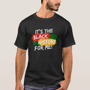 Camiseta La historia negra de las mujeres es para mí la his