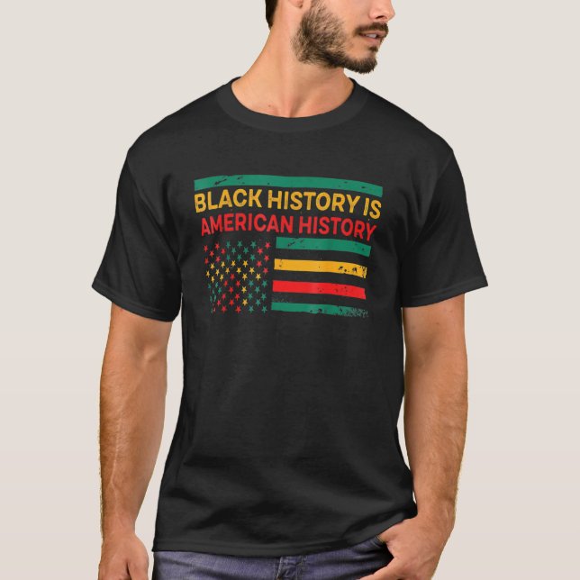 Camiseta La Historia Negra Es Historia Estadounidense Histo (Anverso)