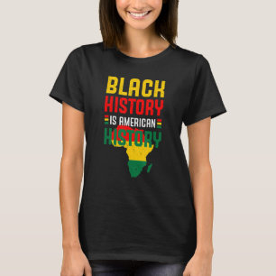 Camiseta La historia negra es historia estadounidense histo