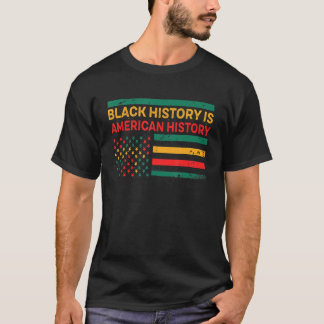 Camiseta La historia negra es historia estadounidense, pero
