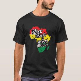 Camiseta La historia negra es historia mundial