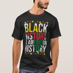 Camiseta La historia negra es la historia estadounidense co
