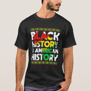 Camiseta La historia negra es la historia estadounidense co