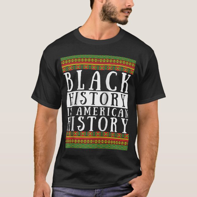 Camiseta La historia negra es la historia estadounidense, l (Anverso)