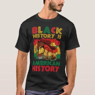 Camiseta La historia negra es la historia norteamericana af