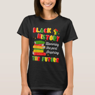 Camiseta La historia negra inspira el futuro Melanina Améri
