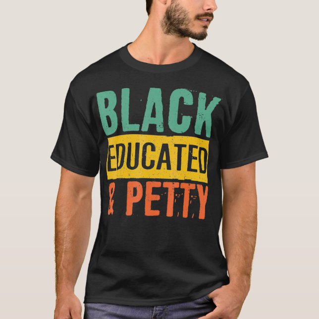 Camiseta La Historia Negra Regala El Orgullo Negro Educado  (Anverso)